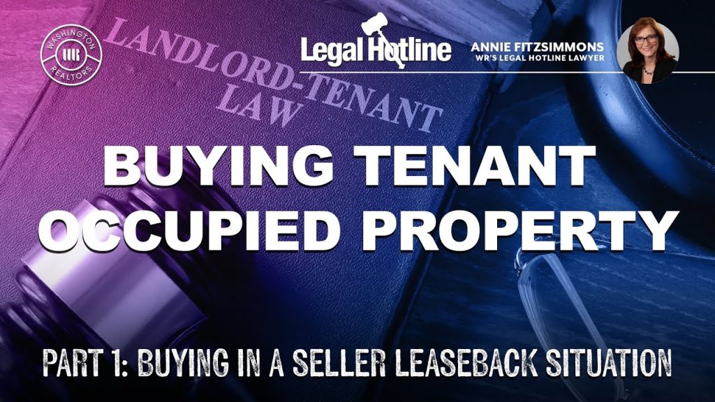 Buying Tenant Occupied Property: Part 1: Buying in a Seller Leaseback Situation